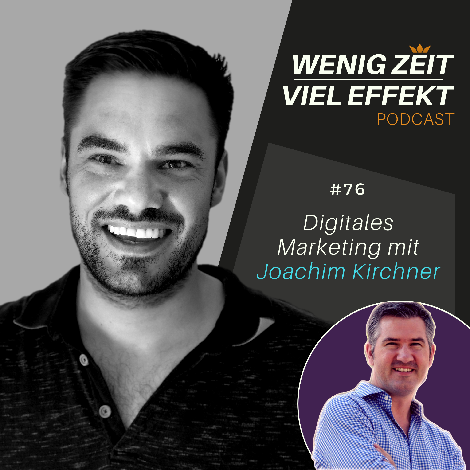Digitales Marketing mit Joachim Kirchner | WZVE #76