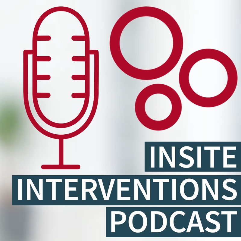INSITE Interventions Podcast